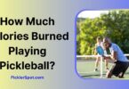 How Much Calories Burned Playing Pickleball