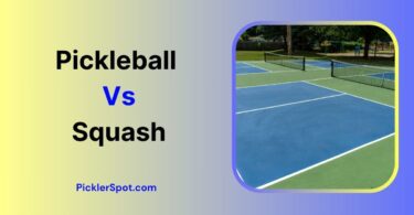 Pickleball vs Squash