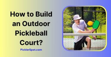 How to Build an Outdoor Pickleball Court