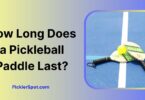 How Long Does a Pickleball Paddle Last